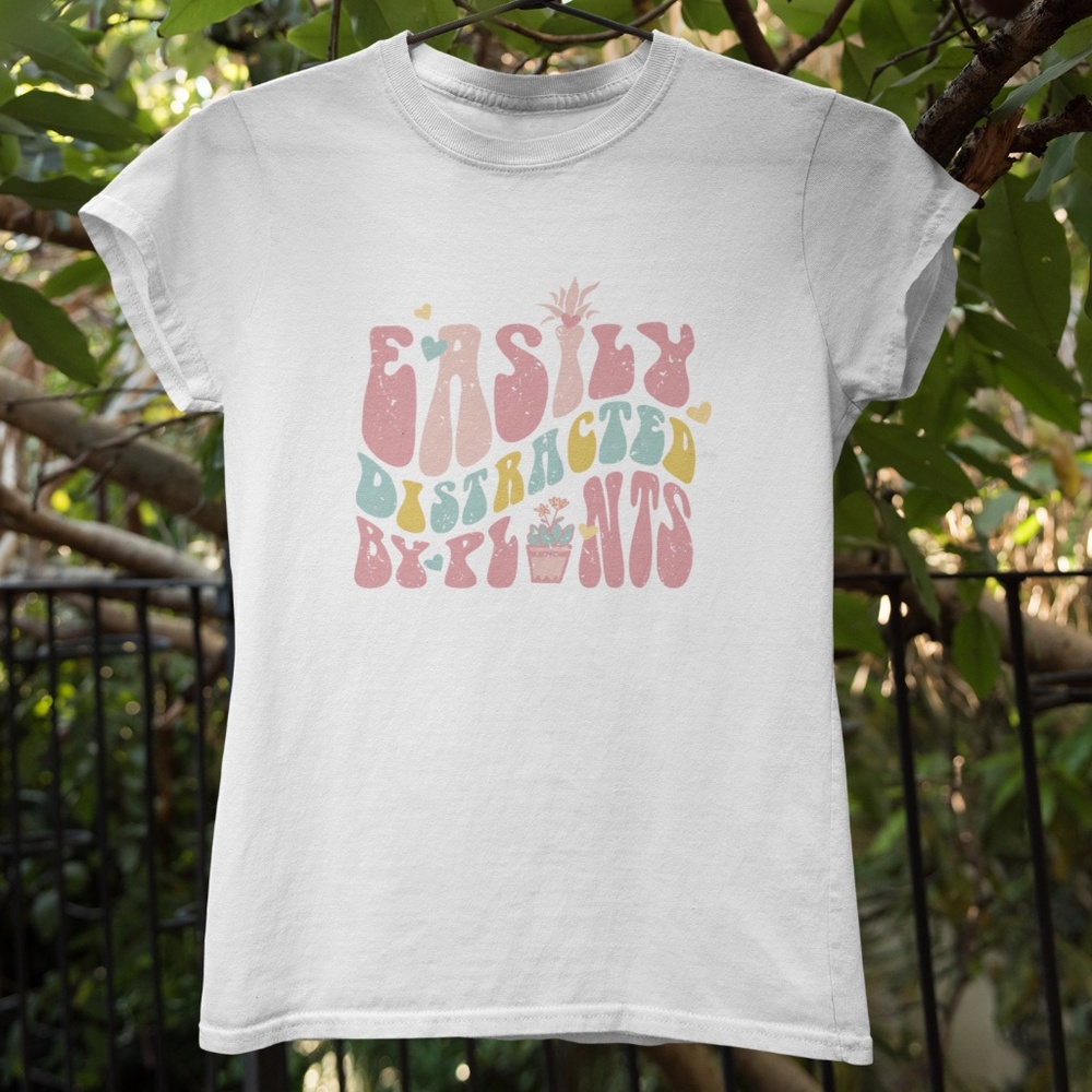 Easily Distracted By Plants Women's T-Shirt